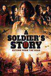 A Soldier's Story 2: Return From The Dead (2020)