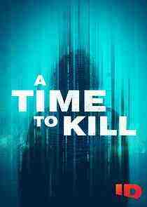A Time to Kill - Season 7 (2023)