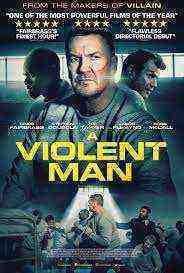 A Violent Man (2022)
