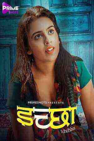 Ichchha (2024) Season 1 Episode 2 Primeshots Originals (2024)