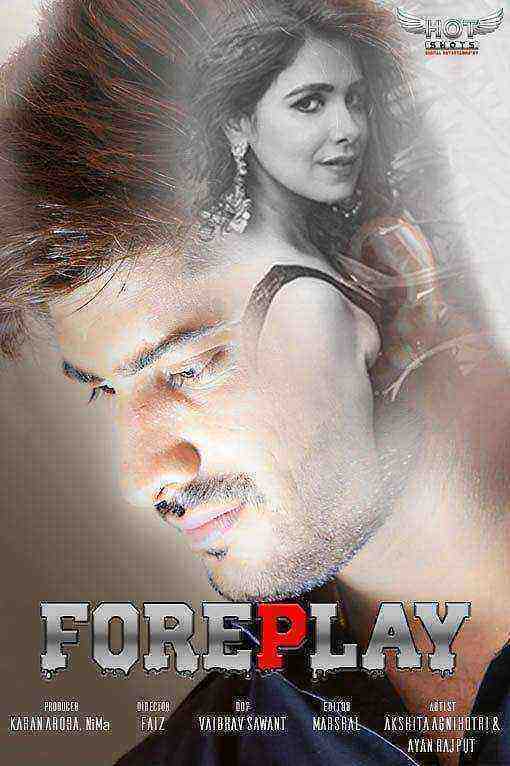 Foreplay (2020) HotShots Originals (2020)