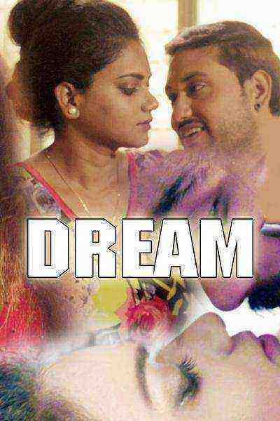 Dream (2021) Season 1 Episode 5 Xprime Originals (2021)