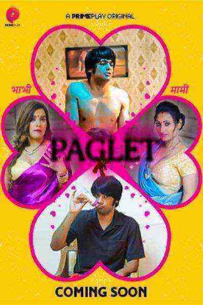 Paglet (2022) Season 1 Episode 1 (primeplay Originals) (2022)