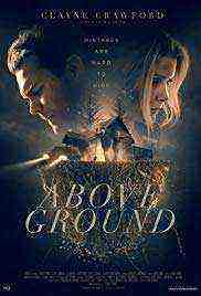 Above Ground (2017)