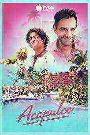 Acapulco - Season 1 (2021)