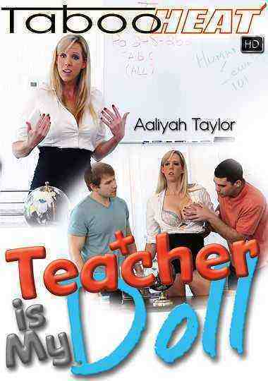 [18+] Aaliyah Taylor In Teacher Is My Doll