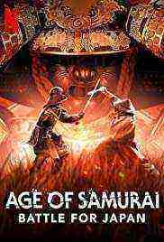Age of Samurai: Battle for Japan - Season 1 (2021)