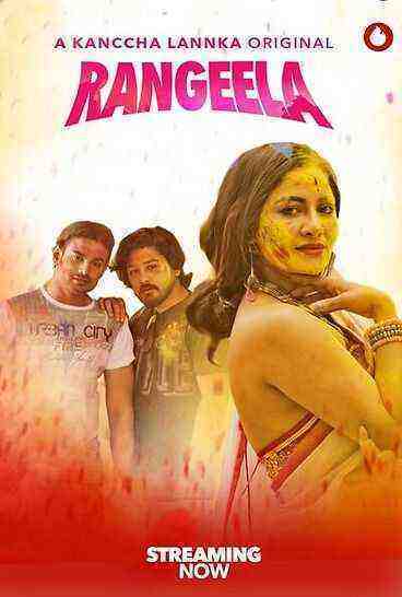 Rangeela (2023) Kanccha Lannka Originals (2023)