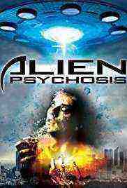 Alien Psychosis (2018)