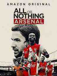 All or Nothing: Arsenal - Season 1 (2022)