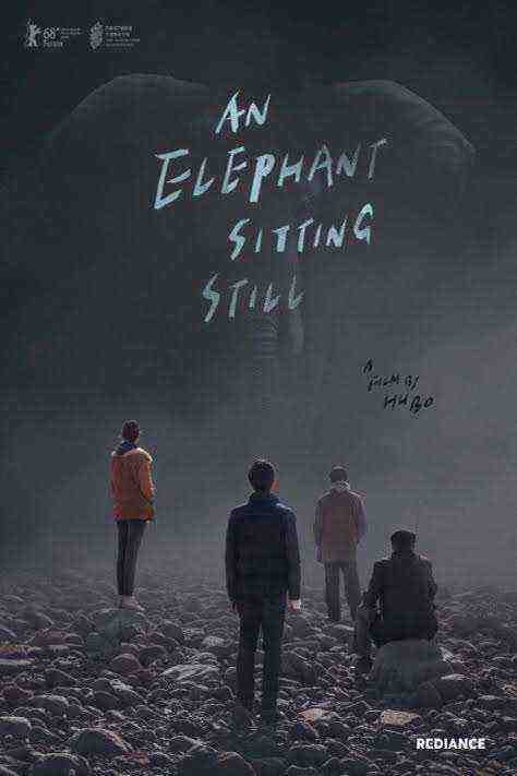 An Elephant Sitting Still (2018)