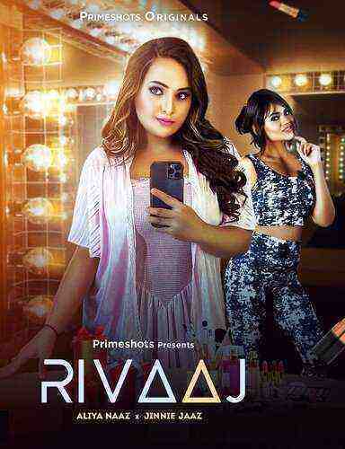 Rivaaj (2023) Season 1 Episode 3 Primeshots Originals (2023)
