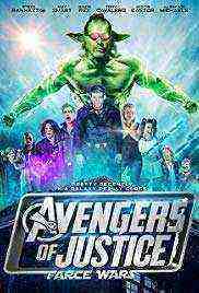 Avengers of Justice: Farce Wars (2018)