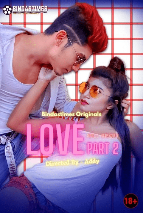 Bebo Love 2 (2021) Season 1 Episode 1 Bindastimes Originals Uncut (2021)