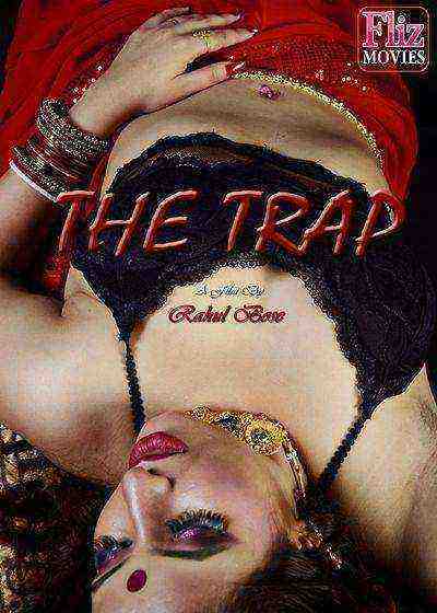 The Trap 2019 Fliz Hindi)