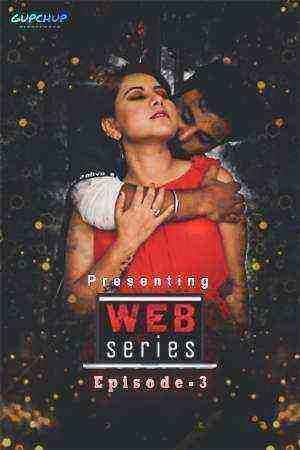 Web Series (2020) Season 1 Episode 3 GupChup (2020)
