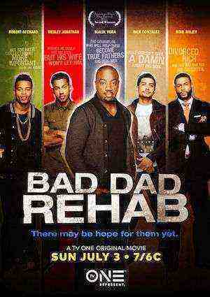 Bad Dad Rehab (2016)