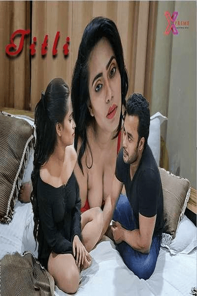 Titli (2021) Season 1 Episode 1 Xprime Originals Uncut (2021)