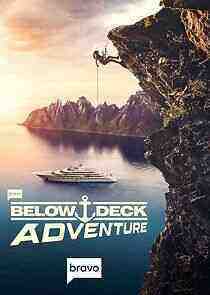 Below Deck Adventure - Season 1 (2022)