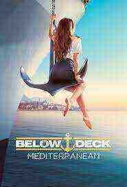 Below Deck Mediterranean - Season 6 (2021)