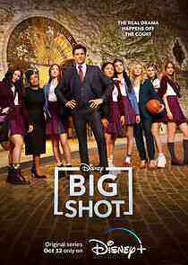 Big Shot - Season 2 (2022)
