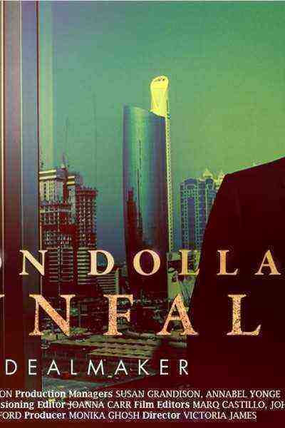 Billion Dollar Downfall: The Dealmaker (2023)