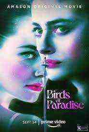 Birds Of Paradise (2021)