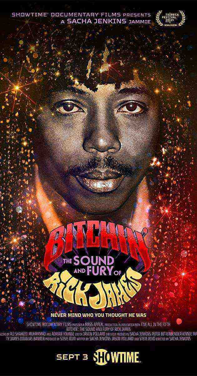 Bitchin': The Sound And Fury Of Rick James (2021)