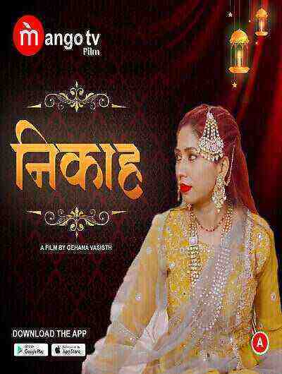 Nikah (2022) Season 1 Episode 1 Mangotv Originals (2022)