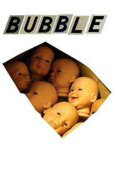 Bubble (2006)