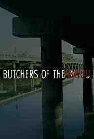 Butchers of the Bayou - Season 1 (2023)