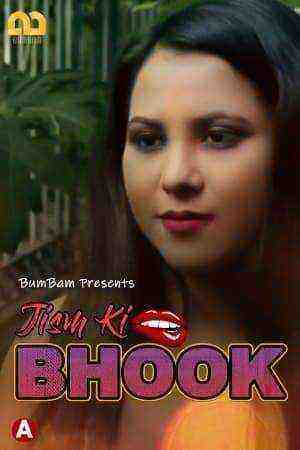 Jism Ki Bhook (2021) Season 1 Episode 1 Bumbam Original (2021)