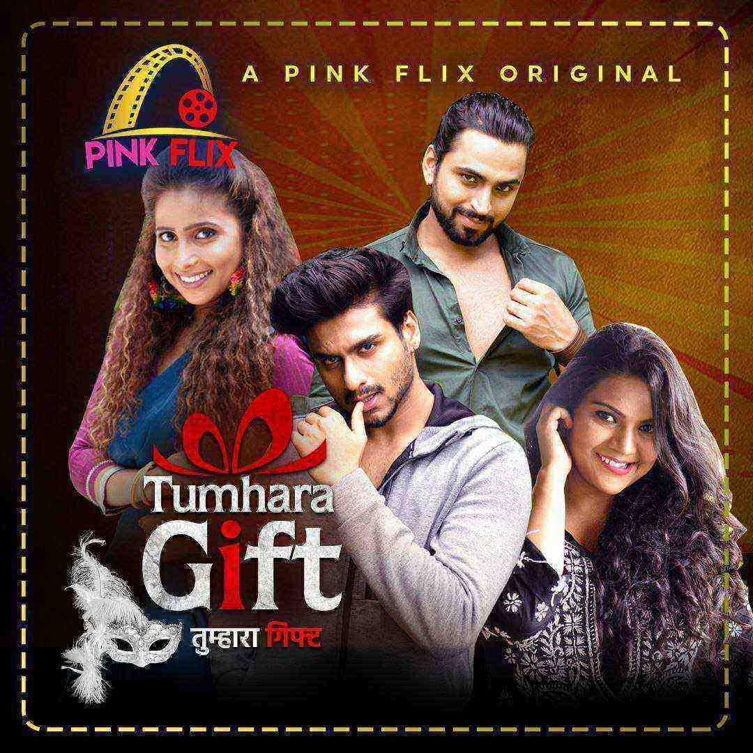 Tumhara Gift (2021) Pinkflix Originals (2021)
