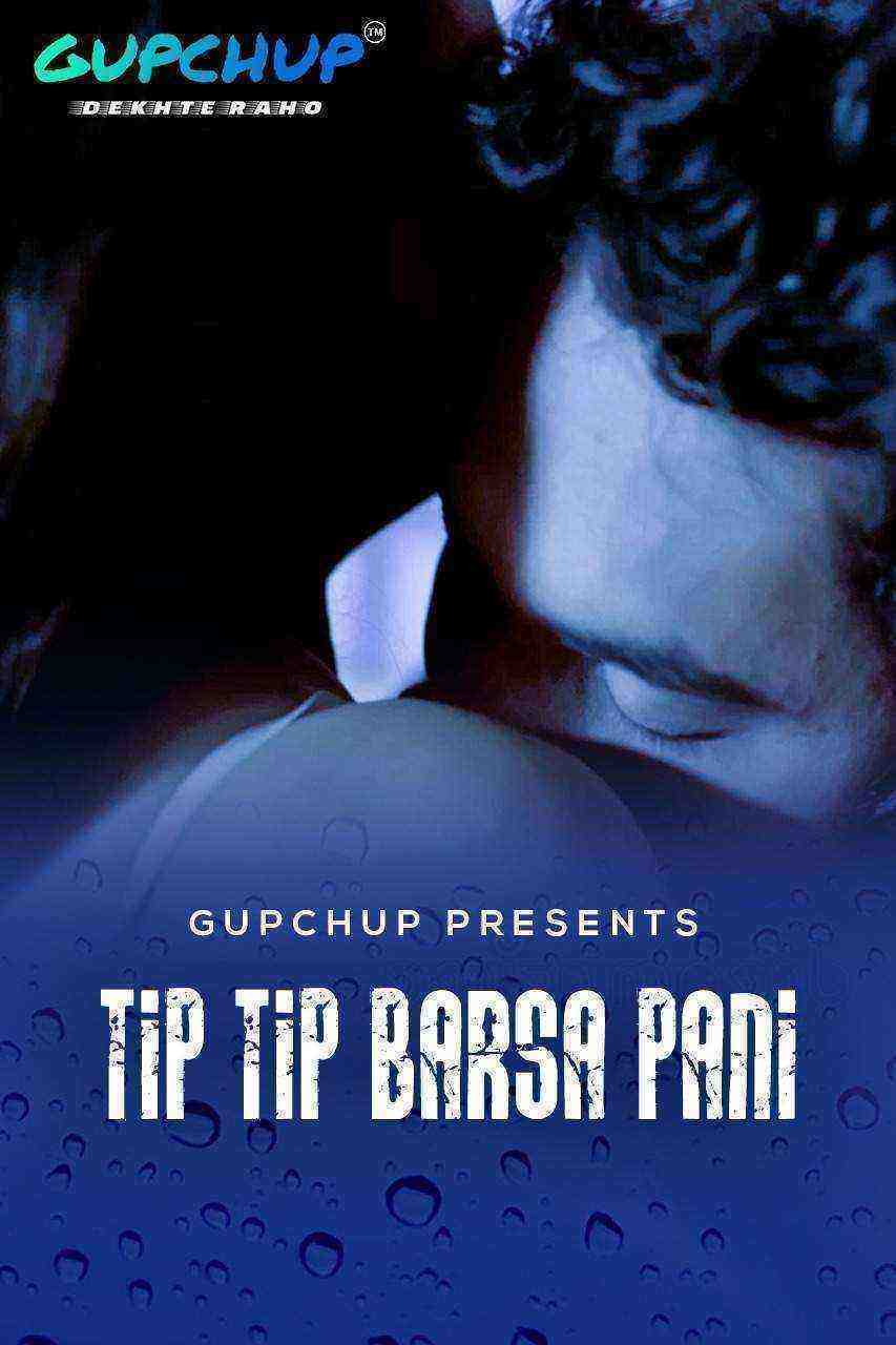 Tip Tip Barsa Pani (2020) Season 1 Episode 1 GupChup (2020)