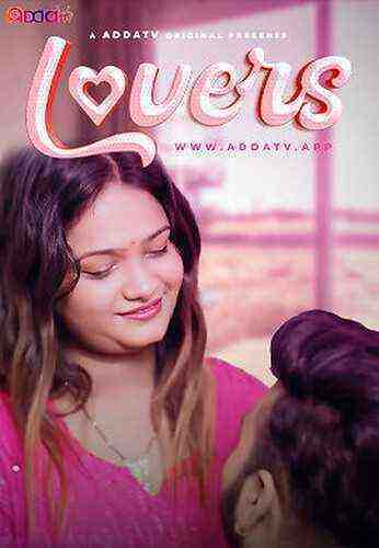 Lovers (2024) Addatv (2024)