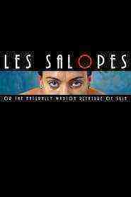 Les Salopes or The Naturally Wanton Pleasure of Skin (2018)