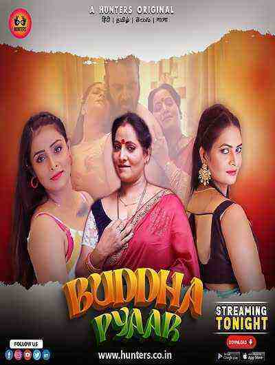 Buddha Pyaar (2023) Season 1 Episode 6 Hunters Originals (2023)