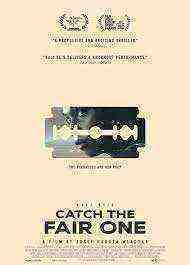 Catch The Fair One (2021)