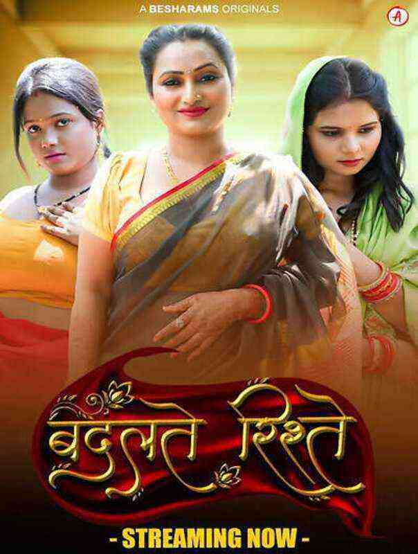 Badalte Rishte (2023) Season 1 Episode 6 Besharams Originals (2023)