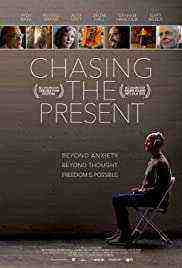 Chasing The Present (2021)