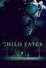 Child Eater (2016)