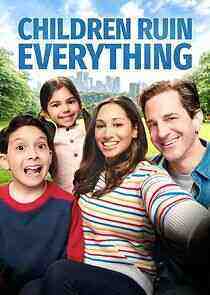 Children Ruin Everything - Season 2 (2022)