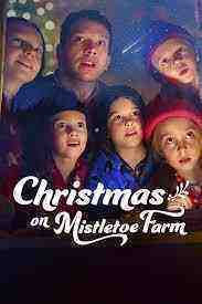 Christmas On Mistletoe Farm (2022)