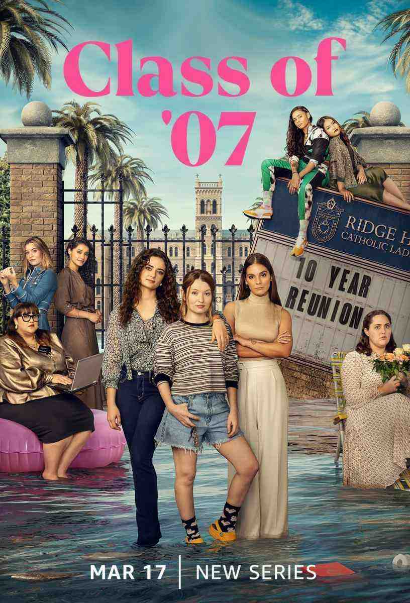 Class of '07 - Season 1 (2023)