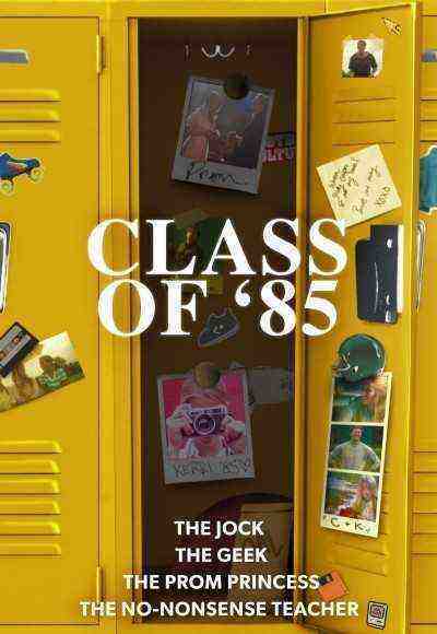 Class Of '85 (2022)