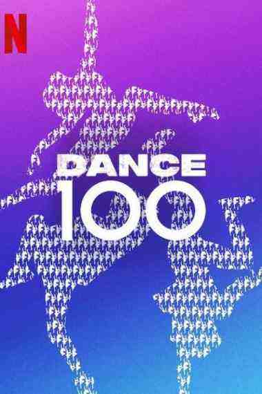 Dance 100 - Season 1 (2023)