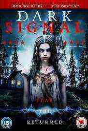 Dark Signal (2016)