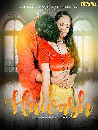 Hawas 2 (2023) Season 2 Episode 6 Mojflix Originals (2023)