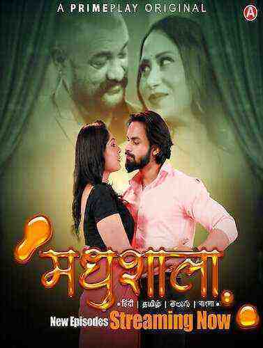 Madhushala (2023) Season 1 Episode 3 Primeplay Originals (2023)