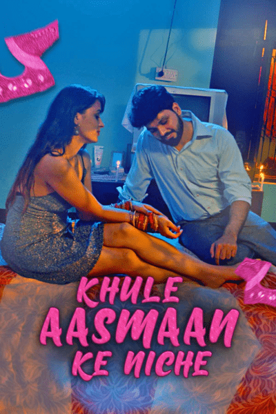 Khule Aasman Ke Niche (2021) Season 1 Kooku Originals (2021)